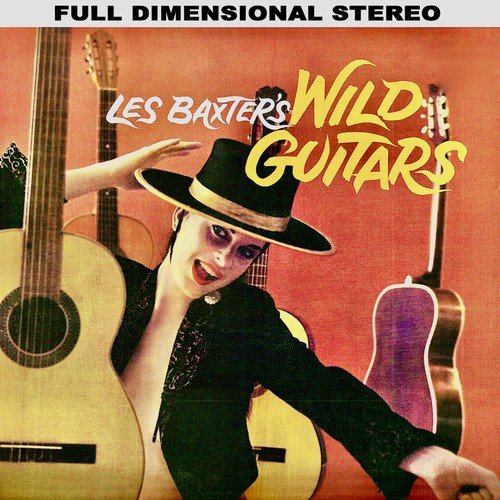 Les Baxter - Les Baxter's Wild Guitars! (2020) [Hi-Res]