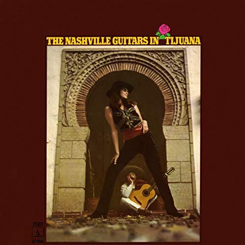 The Nashville Guitars - The Nashville Guitars In Tijuana (1969/2020) Hi Res