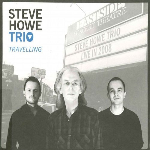 Steve Howe - Travelling (2010/2020)