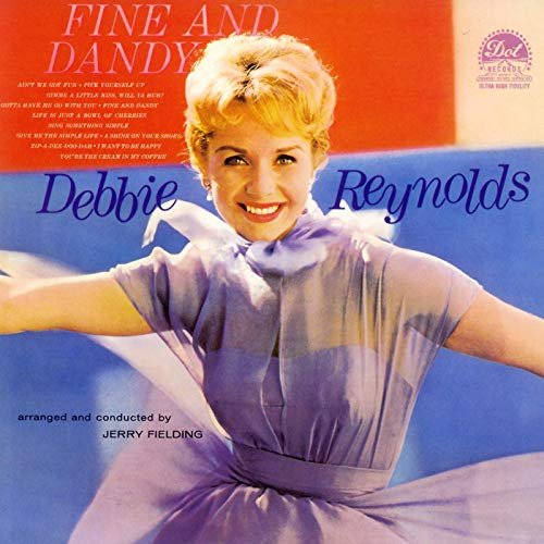Debbie Reynolds - Fine And Dandy (1960/2020)