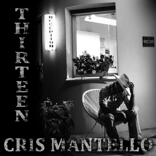 Cris Mantello - Thirteen (2020)
