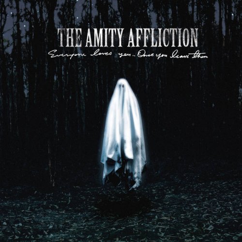 The Amity Affliction - Everyone Loves You Once You Leave Them (2020)