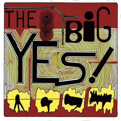 The Big YES! - The Big Yes! (2020) Hi-Res
