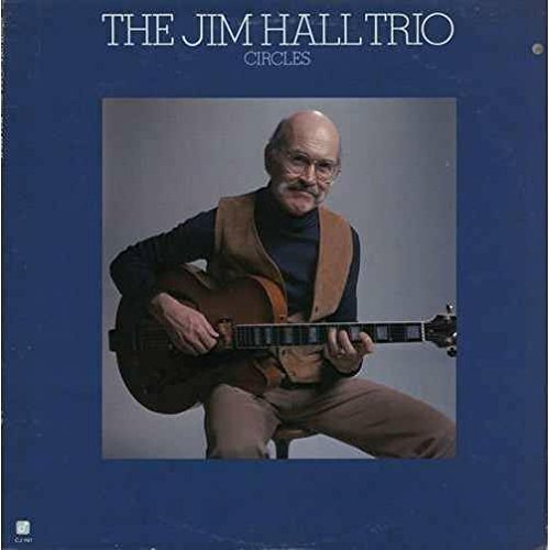 Jim Hall - Circles (1992) FLAC