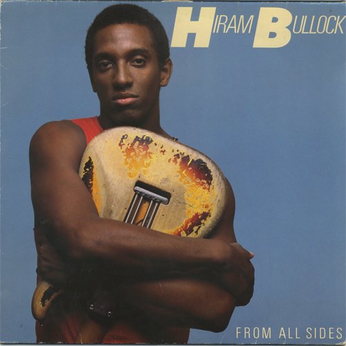 Hiram Bullock ‎- From All Sides (1986) LP