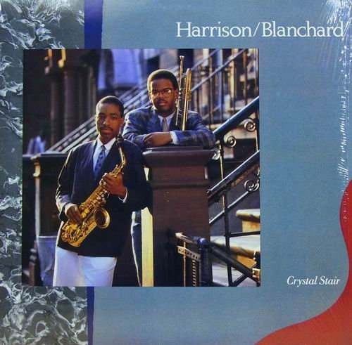 Terence Blanchard, Donald Harrison - Crystal Stair (1987)