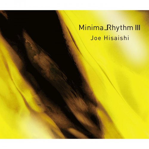 Joe Hisaishi - Minima_Rhythm III (2020) Hi-Res