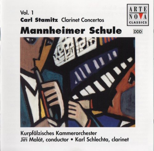 Karl Schlechta, Jiří Malát - Stamitz: Clarinet Concertos (Mannheimer Schule, Vol. 1) (1995)