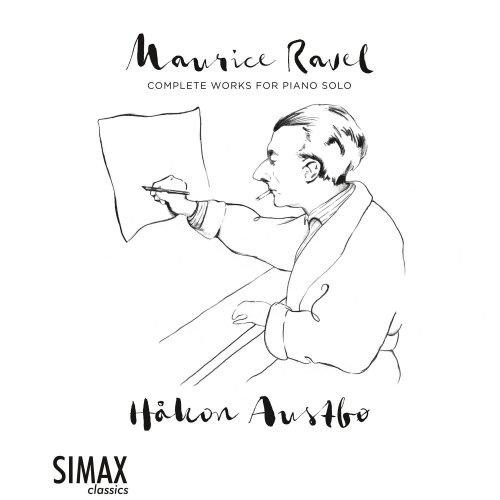 Håkon Austbø - Maurice Ravel: Complete Works For Piano Solo (2018) [Hi-Res]