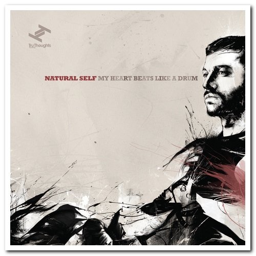 Natural Self - My Heart Beats Like A Drum (2009)