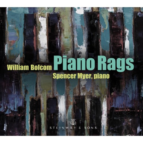 Spencer Myer - William Bolcom: Piano Rags (2017) [Hi-Res]