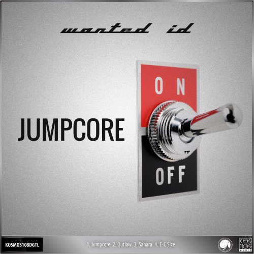 Wanted ID - Jumpcore EP (2020) flac