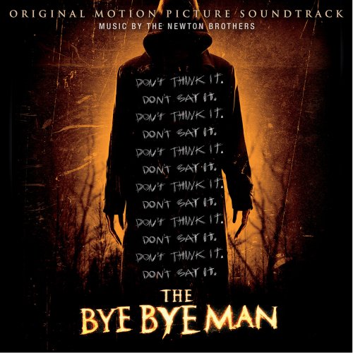 The Newton Brothers - The Bye Bye Man (Original Motion Picture Soundtrack) (2017) [Hi-Res]