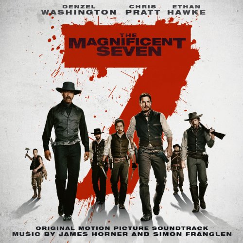 James Horner - The Magnificent Seven (Original Motion Picture Soundtrack) (2016) [Hi-Res]