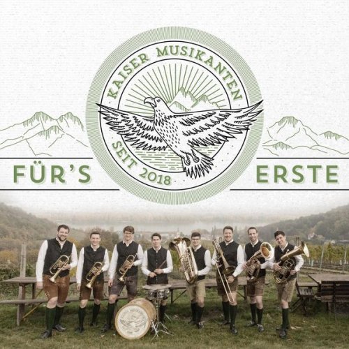 Kaiser Musikanten - Für’s Erste (2020)