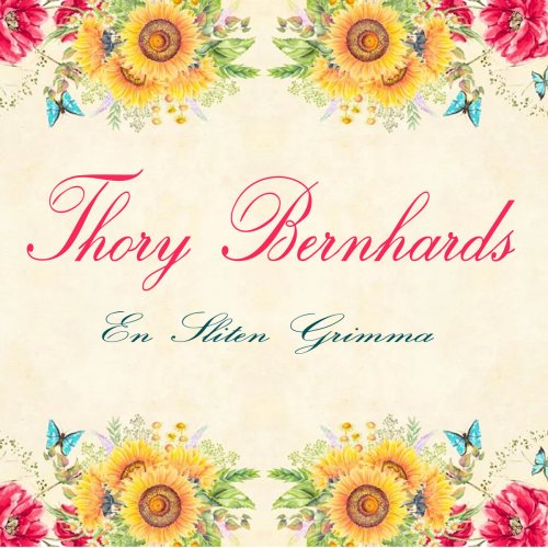 Thory Bernhards - En Sliten Grimma (2020)