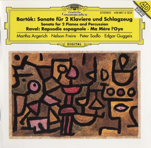 Martha Argerich, Nelson Freire, Peter Sadlo, Edgar Guggeis - Bartok, Ravel: Works for Two Pianos and Percursion (1994)
