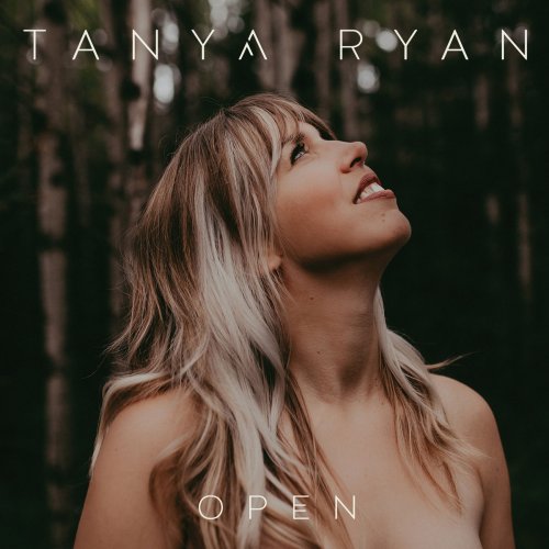 Tanya Ryan - Open (2020)