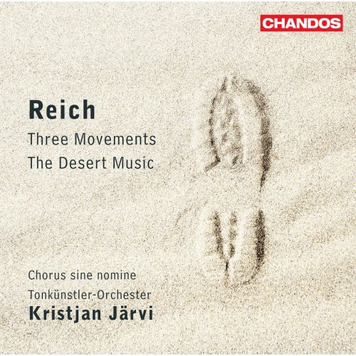 Kristjan Järvi - Three Movements - The Desert Music (2011) [Hi-Res]