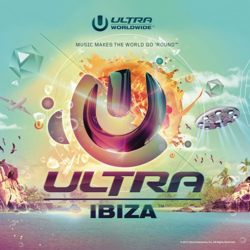 Ultra Worldwide - Ibiza (2013)