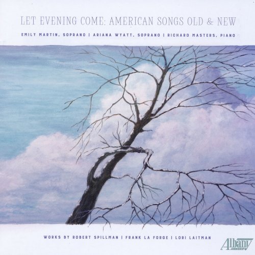 Emily Martin - Let Evening Come: American Songs Old & New (2020)