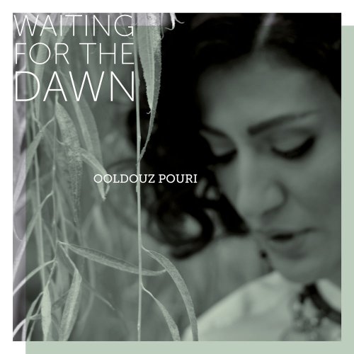 Ooldouz Pouri - Waiting for the Dawn (2018)