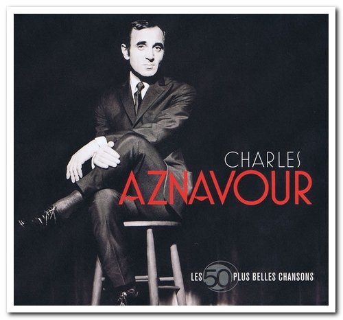 Charles Aznavour - Les 50 Plus Belles Chansons [3CD Set] (2013) [CD Rip]