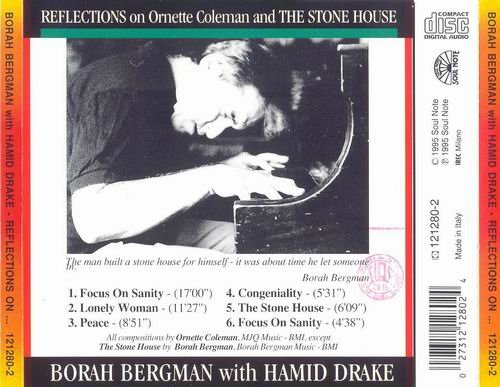 Borah Bergman with Hamid Drake - Reflections on Ornette Coleman and the Stone House (1996)