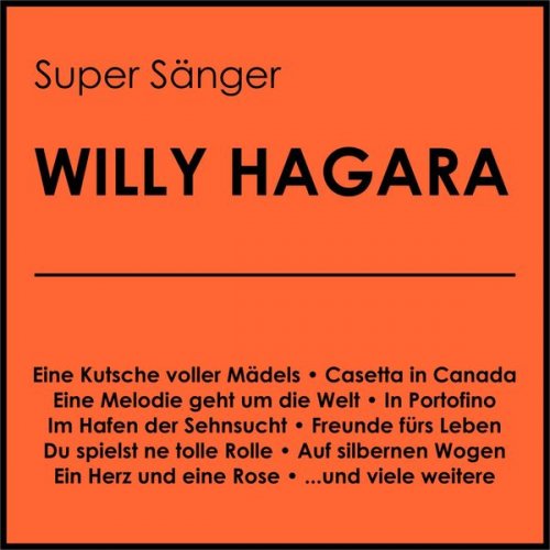 Willy Hagara - Super Sänger (2020)