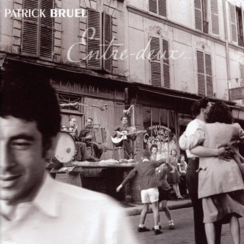 Patrick Bruel - Entre-deux (2002)