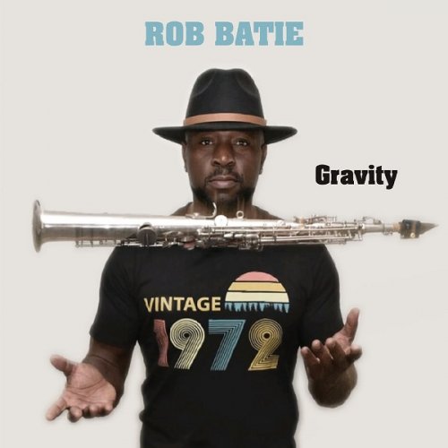 Rob Batie - Gravity (2020)