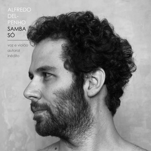 Alfredo Del-Penho - Samba Só (2018)