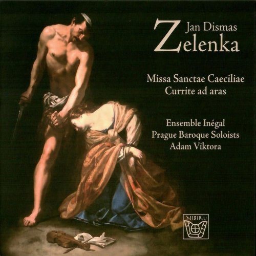 Adam Viktora - Zelenka Missa Sanctae Caeciliae (Prague Baroque Soloists) (2020)