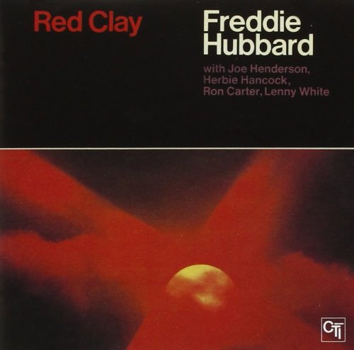 Freddie Hubbard - Red Clay (1970) CD-Rip