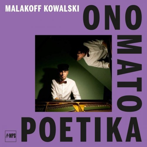 Malakoff Kowalski - Onomatopoetika (2020) [Hi-Res]