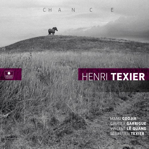 Henri Texier - Chance (2020) [Hi-Res]