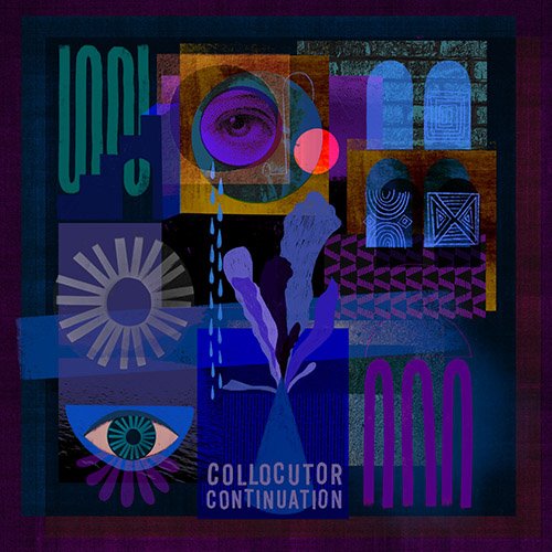 Collocutor - Continuation (2020) [CD-Rip]