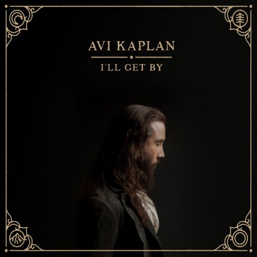 Avi Kaplan - I'll Get By (2020) [Hi-Res]