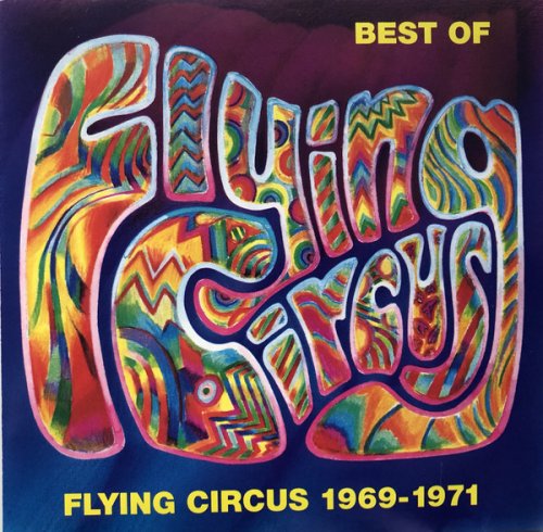 The Flying Circus - Best Of Flying Circus 1969-1971 (1995)