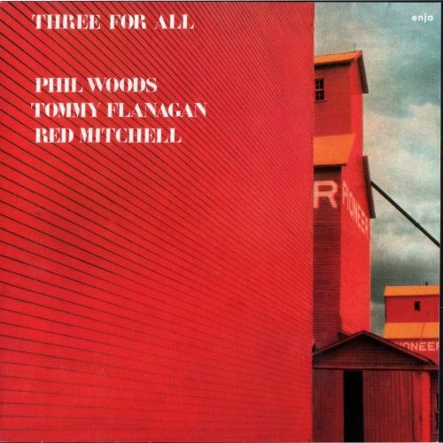 Phil Woods, Tommy Flanagan, Red Mitchell - Three For All (1981) FLAC