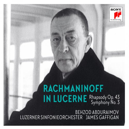 Behzod Abduraimov - Rachmaninoff in Lucerne - Rhapsody on a Theme of Paganini, Symphony No. 3 (2020) [Hi-Res]