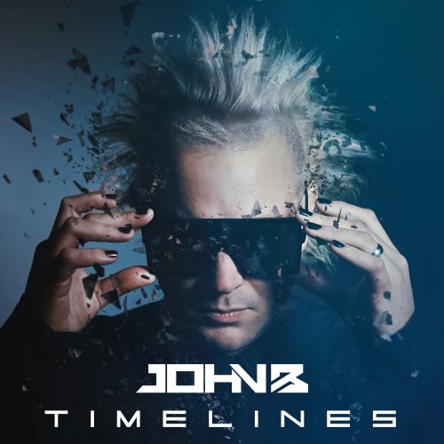 John B - Timelines (1995-2020) Pt. I The Best Of (2020 Remaster) (2020) flac