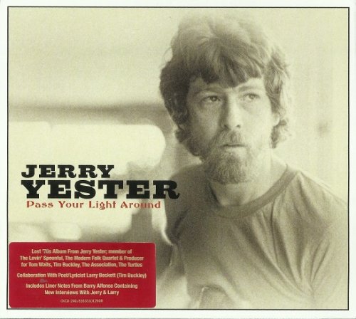 Jerry Yester - Pass Your Light Around (Lost '70s album) (2017)