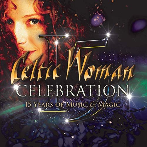 Celtic Woman - Celebration (2020)