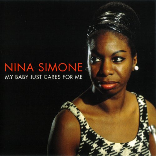 Nina Simone - My Baby Just Cares For Me (2 CD) (2011) FLAC