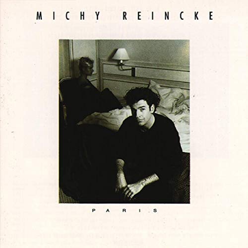 Michy Reincke - Paris (Bonus Edition) (2020)