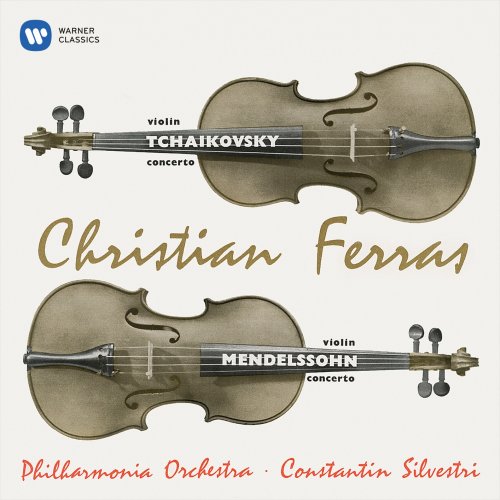 Christian Ferras, Philharmonia Orchestra & Constantin Silvestri - Tchaikovsky & Mendelssohn: Violin Concertos (Remastered) (2020) [Hi-Res]