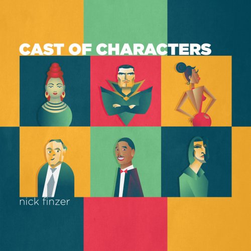 Nick Finzer - Cast of Characters (2020)