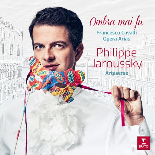 Philippe Jaroussky - Ombra mai fu: Francesco Cavalli Opera Arias (2019) CD-Rip