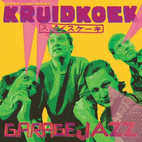 Kruidkoek - Garagejazz (2020)